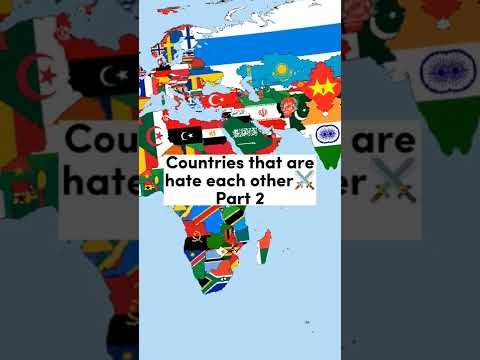 Countries that are hate each other⚔️ Part 2